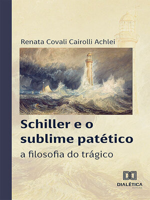 cover image of Schiller e o sublime patético